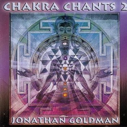   Jonathan Goldman - Chakra Chants 2