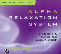    Jeffrey Thompson - Alpha Relaxation System