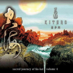   Kitaro - Sacred Journey of Ku Kai Volume 3