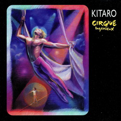 Обложка альбома Kitaro - Cirque Ingenieux